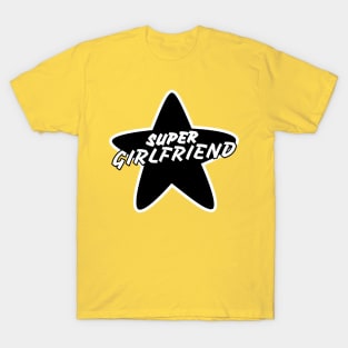 Super girlfriend-black version T-Shirt